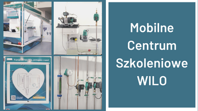 WILO uruchomiło Mobilne Centrum Szkoleniowe