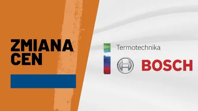 Zmiana cennika Bosch Termotechnika