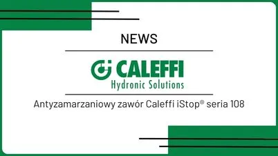 Antyzamarzaniowy zawór Caleffi iStop® seria 108