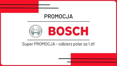 Super PROMOCJA Bosch - odbierz polar za 1 zł!