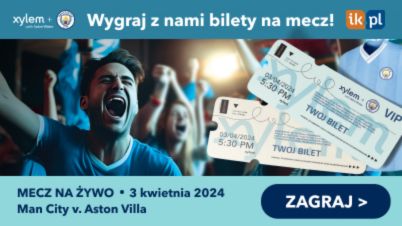 Zdobądź bilet na mecz MAN CITY w promocji XYLEM!