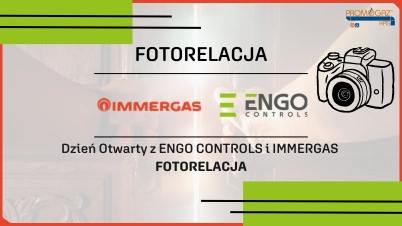 Relacja z dnia otwartego z Engo Controls i Immergas | Andrychów