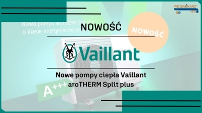 Nowe pompy ciepła Vaillant: aroTHERM Split plus