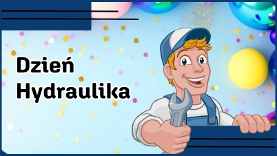 Życzenia z okazji Dnia Hydraulika