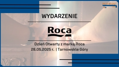 Dzień Otwarty z marką Roca | o.Tarnowskie Góry